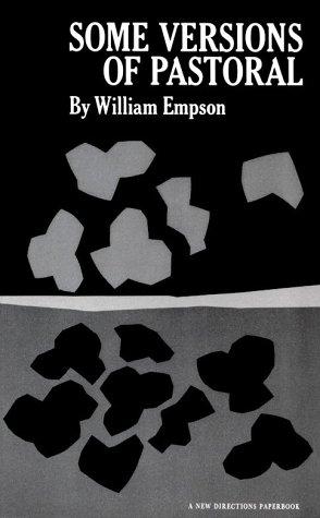 Empson, William: Some versions of pastoral (1974, New Directions Pub. Corp.)
