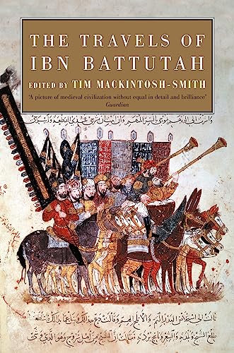 Ibn Batuta: The Travels of Ibn Battutah (Paperback, 2003, Picador)