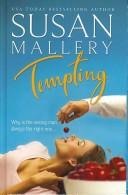 Susan Mallery: Tempting (Wheeler Large Print Book Series) (Hardcover, 2008, Wheeler Publishing)