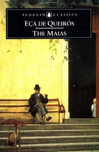 José Maria Eça de Queiroz: The Maias (1999, Penguin Classics)