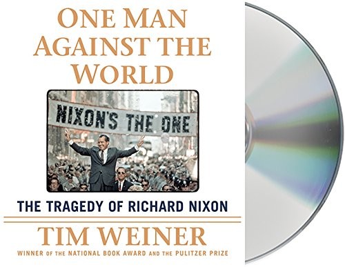 Holter Graham, Tim Weiner: One Man Against the World (AudiobookFormat, 2015, Macmillan Audio)