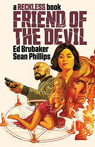 Ed Brubaker, Sean Phillips, Jacob Phillips: Friend of the Devil (Hardcover, 2021, Image Comics)