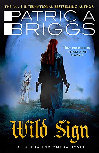 Patricia Briggs: Wild Sign (Paperback)