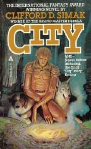 Clifford D. Simak: City (1981, Ace Books)