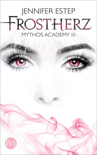 Jennifer Estep: Frostherz (German language, ivi)