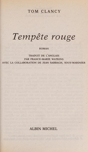 Tom Clancy: Tempête rouge (Paperback, French language, 1987, Albin Michel)