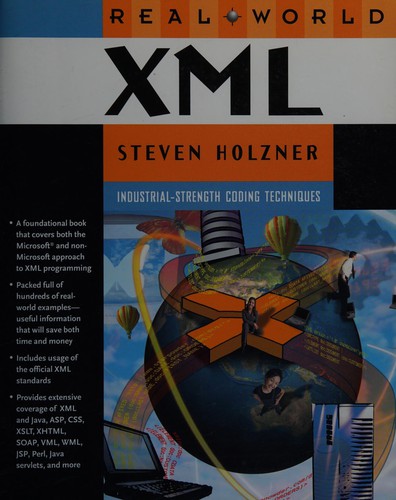 Steven Holzner: Real world XML (2003, New Riders)