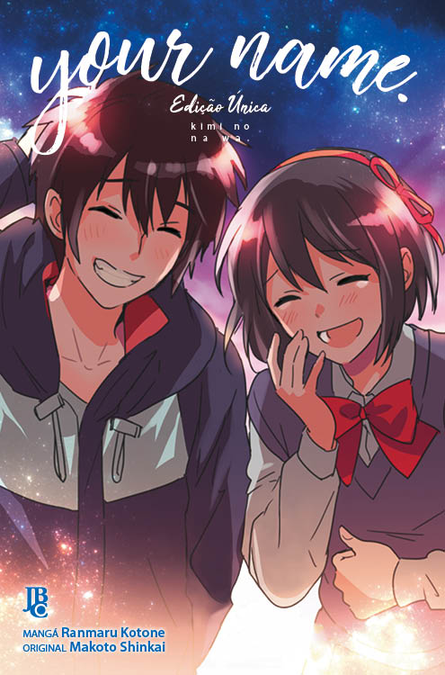 Makoto Shinkai, Ranmaru Kotone: Your Name - Edição Única (GraphicNovel, portuguese language, 2019, JBC)