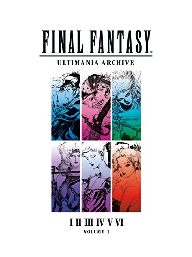 Square Enix: Final Fantasy Ultimania Archive Volume 1 (Hardcover, 2018, Dark Horse Books)