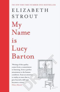 Elizabeth Strout: My Name is Lucy Barton (2016)
