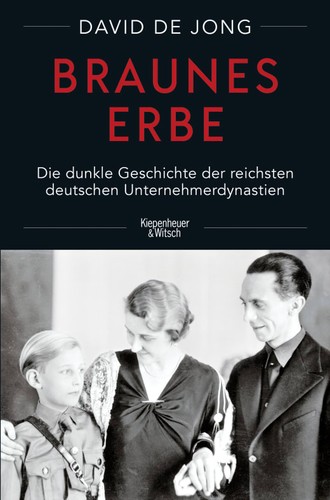 David De Jong: Braunes Erbe (Kiepenheuer&Witsch)
