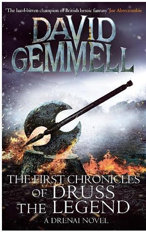 David Gemmell: The First Chronicles Of Druss The Legend