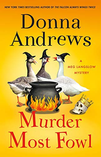 Donna Andrews: Murder Most Fowl (Hardcover, 2021, Minotaur Books)