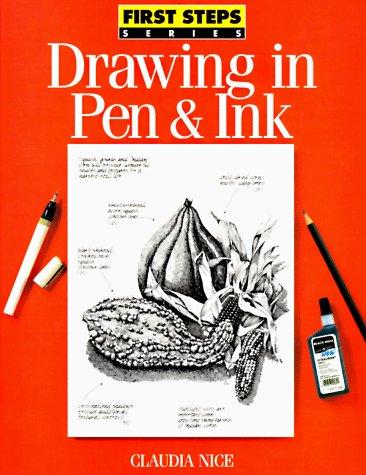 Claudia Nice: Drawing in pen & ink (1997, North Light Books)