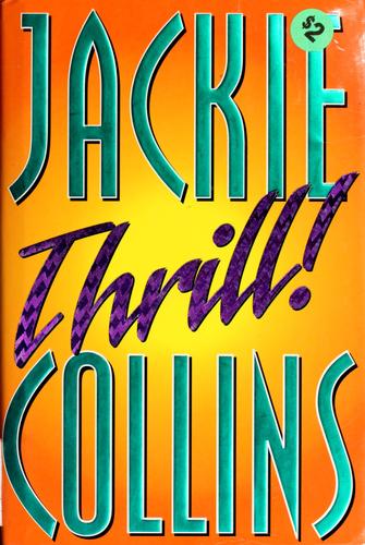 Jackie Collins: Thrill! (1998, Simon & Schuster)