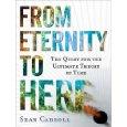 Sean Carroll: From eternity to here (2010, Tantor)