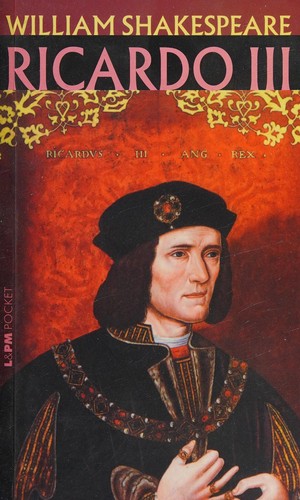 William Shakespeare: Ricardo III (Portuguese language, 2007, L&PM)