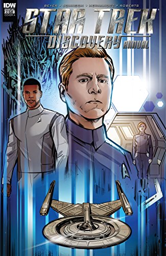 Kirsten Beyer, Mike Johnson, Angel Hernandez: Star Trek: Discovery Annual 2018 (EBook, 2018, IDW)