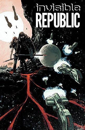 Gabriel Hardman: Invisible Republic Volume 1