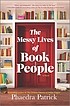 Phaedra Patrick: Book People (Hardcover, 2022, Park Row)