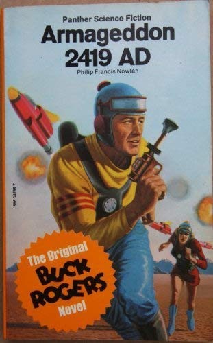 Philip Francis Nowlan: Armageddon 2419 AD (1976, Panther)