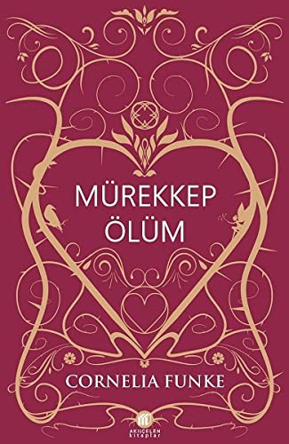 Cornelia Funke: Mürekkep Ölüm (Paperback, 2018, Akilcelen Kitaplar)