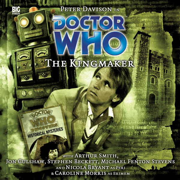 Nev Fountain: The Kingmaker (AudiobookFormat, 2006, Big Finish Productions Ltd)