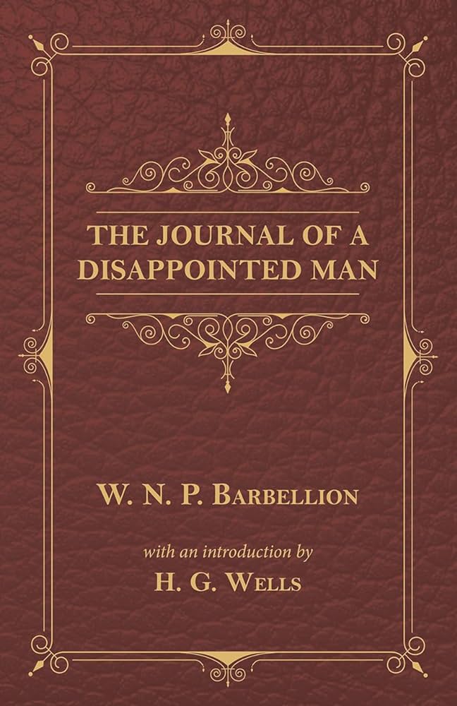 W. N. P. Barbellion: Journal of a Disappointed Man (2017, Penguin Books, Limited)