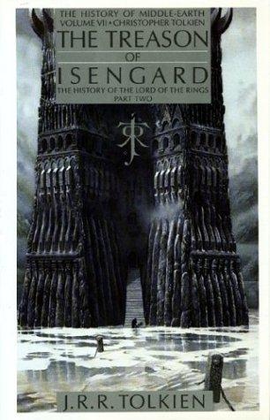 J. R. R. Tolkien, Christopher Tolkien(duplicate): The treason of Isengard (1989, Houghton Mifflin Co.)