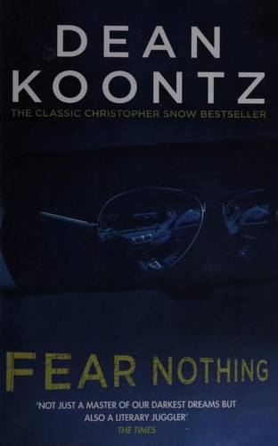 Dean Koontz: Fear Nothing (2016, Headline)