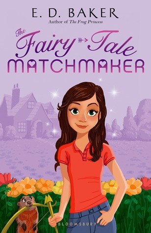 E. D. Baker: The Fairy-Tale Matchmaker (2014)
