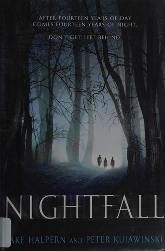 Jake Halpern: Nightfall (2015, Penguin Publishing Group)