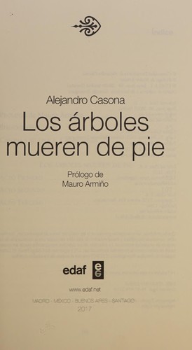 Alejandro Casona: Los árboles mueren de pie (Spanish language, 2012, EDAF)