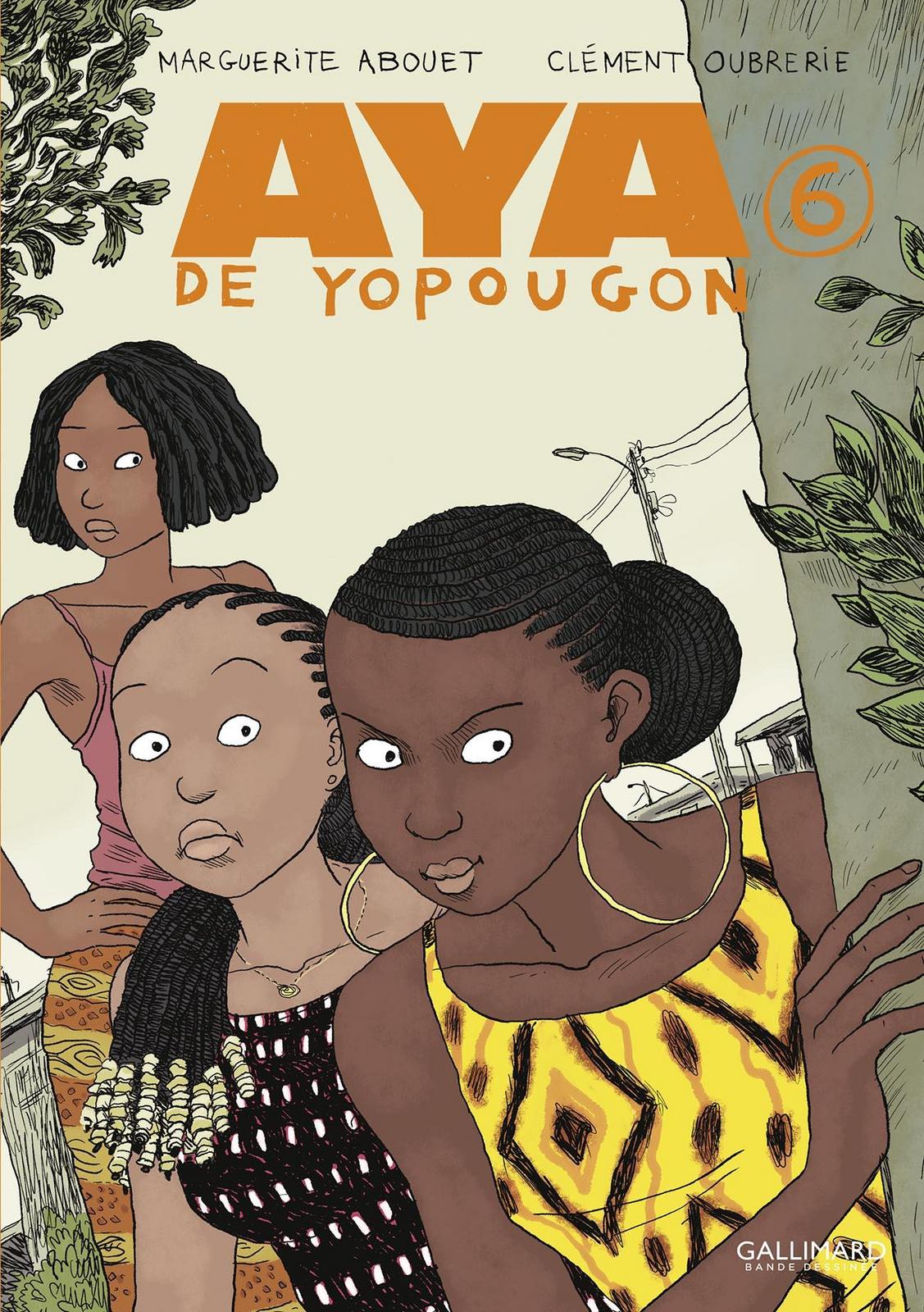 Clément Oubrerie, Marguerite Abouet: Aya de Yopougon - Tome 6 (French language)