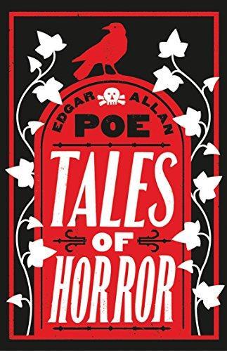 Edgar Allan Poe: Tales of Horror (Paperback, 2016, Alma Classics)