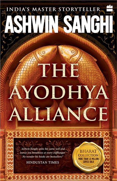 Ashwin Sanghi: The Ayodhya Alliance (Paperback)