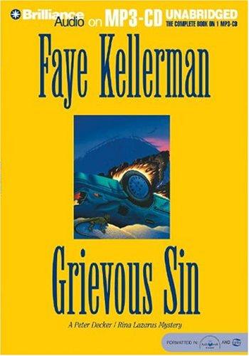 Faye Kellerman: Grievous Sin (AudiobookFormat, 2004, Brilliance Audio on MP3-CD)