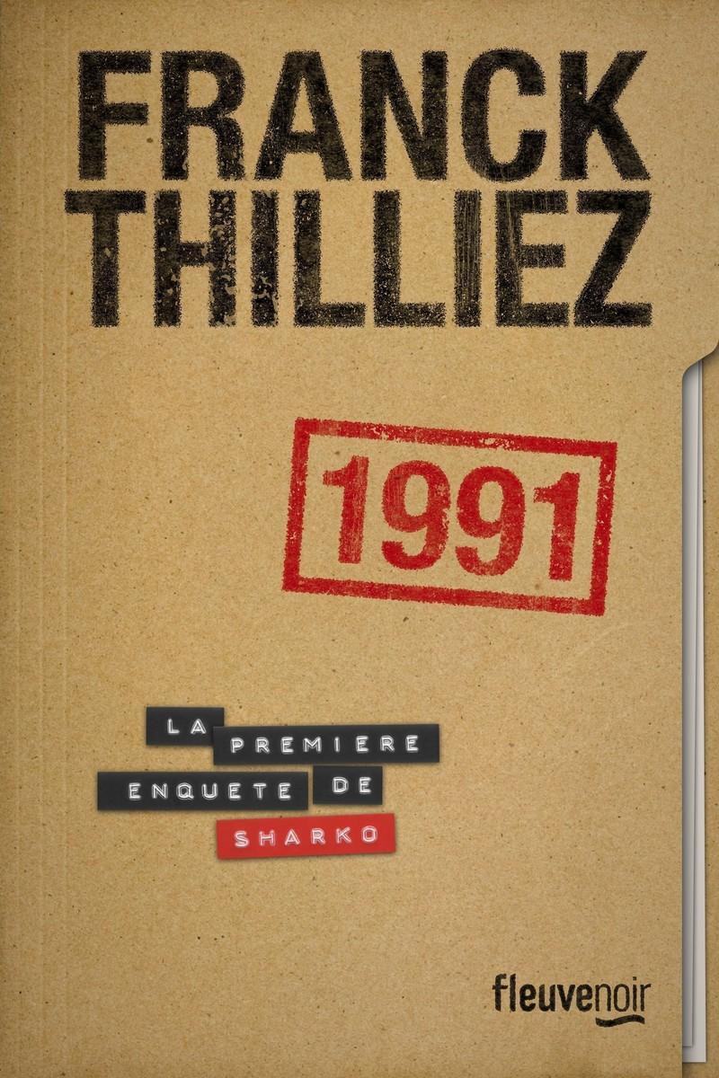 Franck Thilliez: 1991 (French language, Fleuve noir)