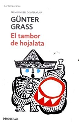 Günter Grass: El tambor de hojalata (Paperback, Spanish language, 2015, Debolsillo)