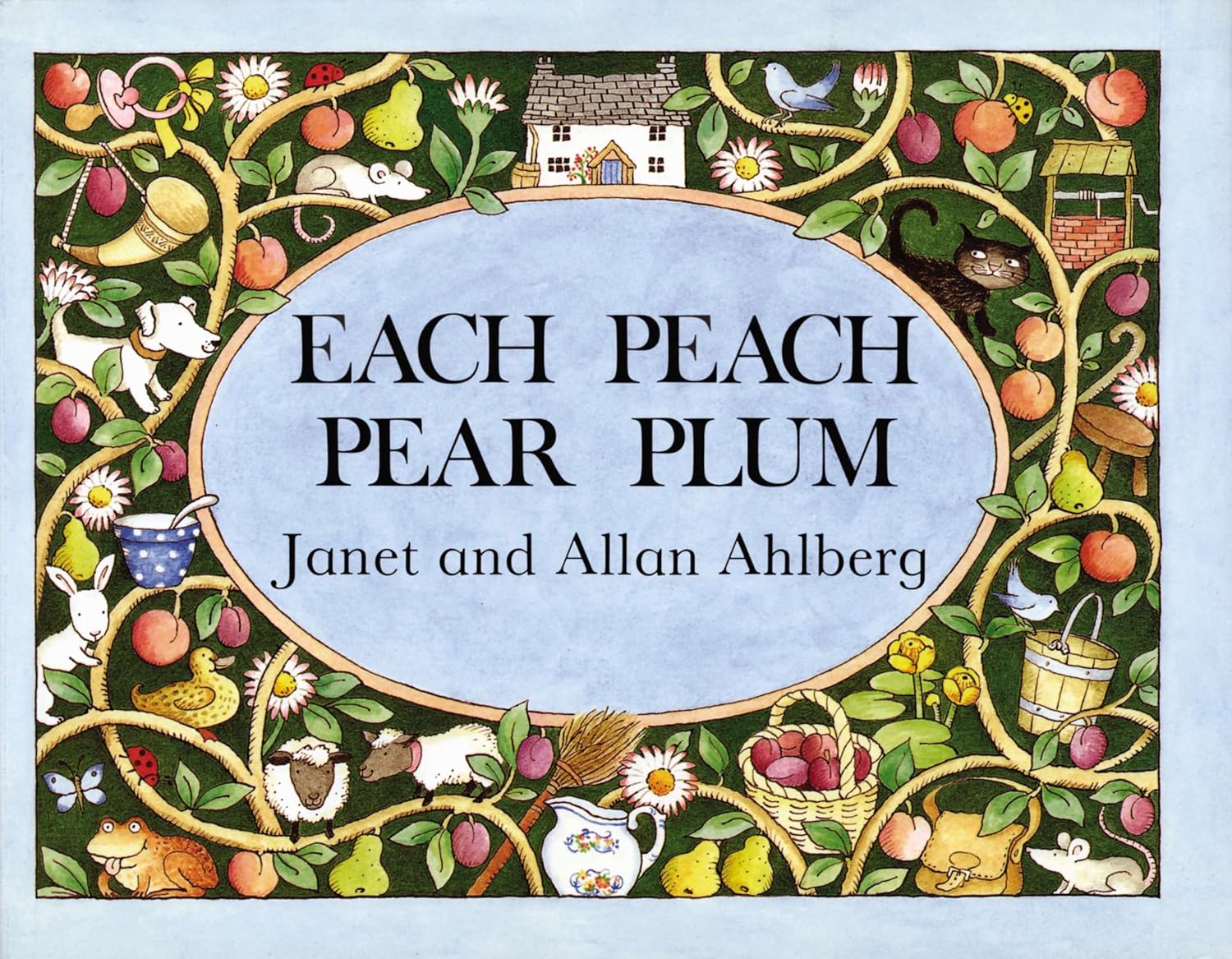 Janet Ahlberg, Allan Ahlberg: Each Peach Pear Plum (EBook, 2011, Penguin Books Limited)