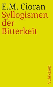 Emil Cioran: Syllogismen der Bitterkeit (Paperback, deutsch language)