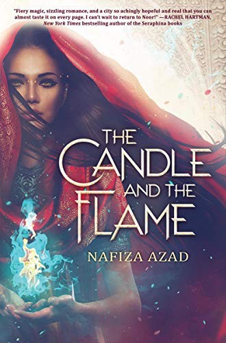 Nafiza Azad: The Candle and the Flame (Hardcover, 2019, Scholastic Press)