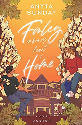 Anyta Sunday: Finley Embraces Heart And Home (Paperback, 2021, Anyta Sunday)