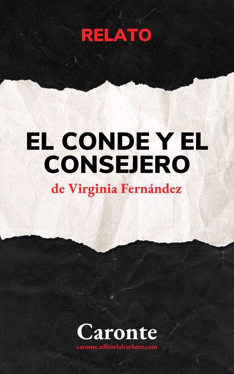 Virginia Fernández: El conde y el consejero (EBook, castellano language, Cerbero)
