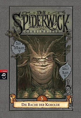 Die Spiderwick Geheimnisse 05. Die Rache der Kobolde (Paperback, cbj)