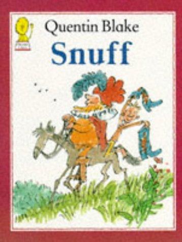 Quentin Blake: Snuff (1993, Harpercollins Childrens Books)