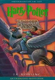 J.K. Rowling: Harry Potter and the Prisoner of Azkaban