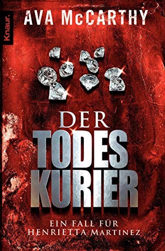 Ava McCarthy: Der Todeskurier (Paperback, German language, Knaur Taschenbuch)