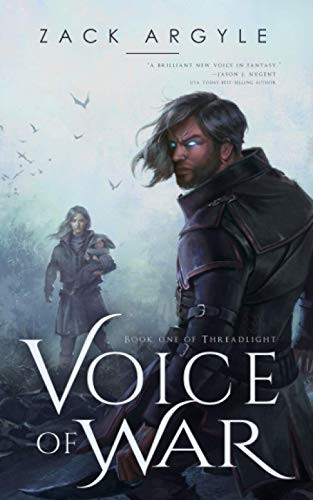 Zack Argyle, Zack Argyle: Voice of War (Paperback, 2020, Zack Argyle)