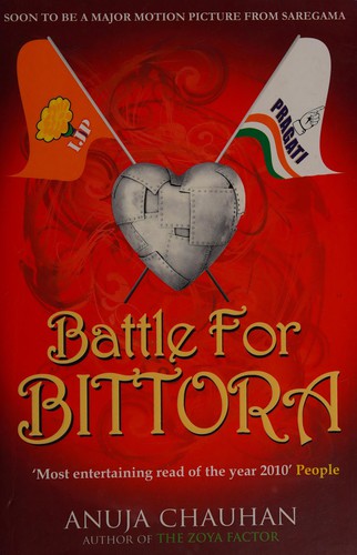 Anuja Chauhan: Battle for Bittora (2010, Harper Collins Publishers India)